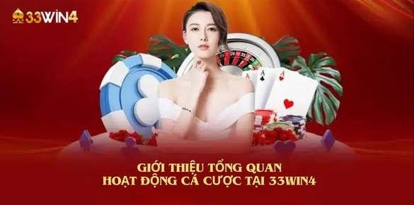 Gioi thieu doi net ve nha cai 33win4