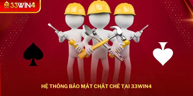 He thong bao mat chat che tai 33win4