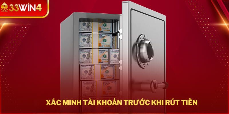 xac minh tai khoan truoc khi rut tien